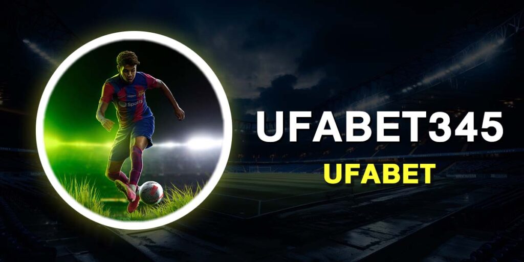 ufabet345
